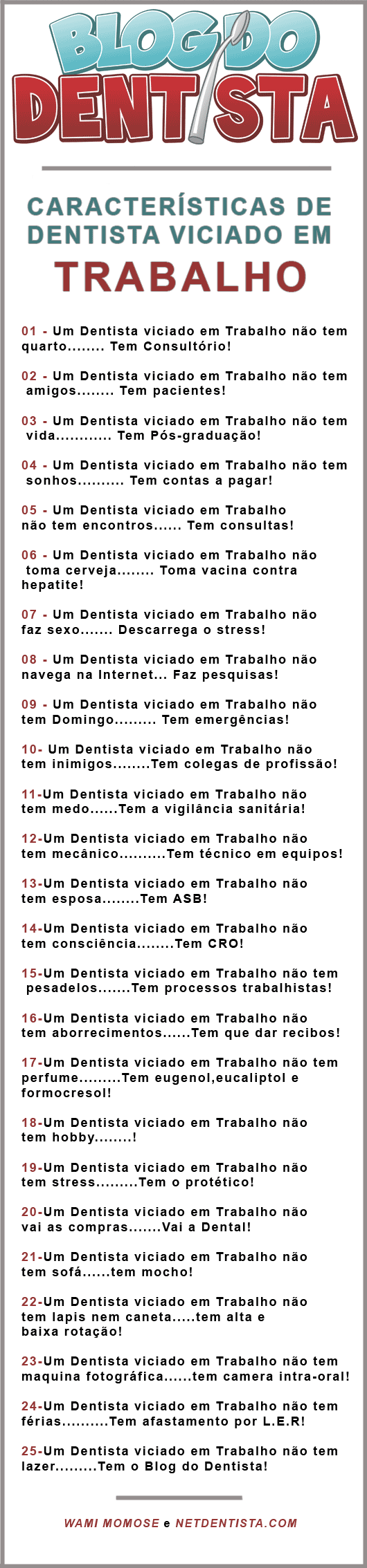 25 caracteristicas dentista viciado em trabalho